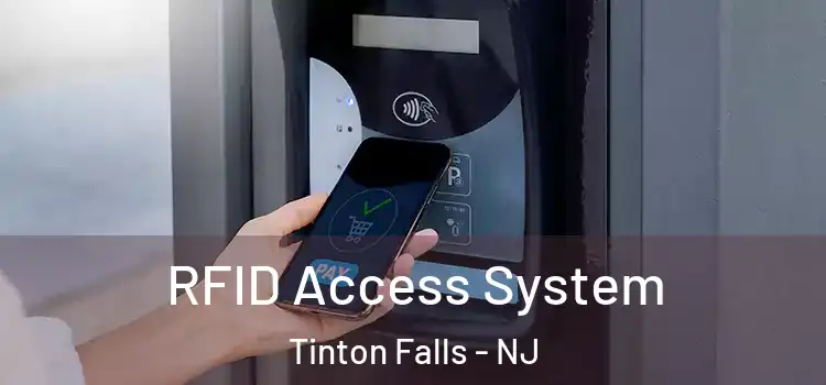  RFID Access System Tinton Falls - NJ