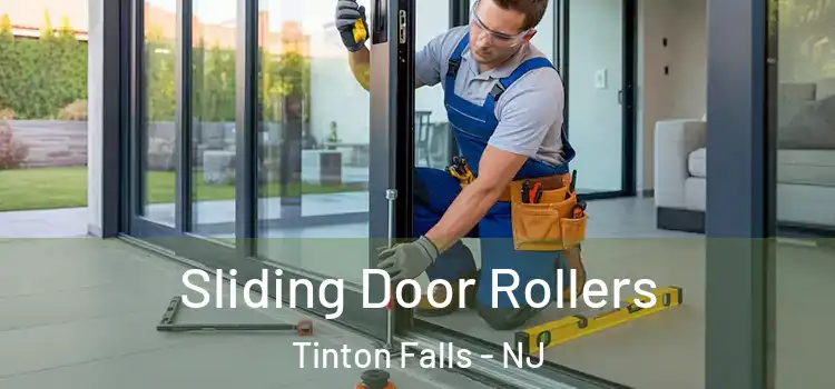 Sliding Door Rollers Tinton Falls - NJ